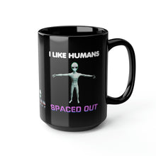 Load image into Gallery viewer, ALIEN NURSE - I Like Humans Spaced Out - Black Mug 15oz