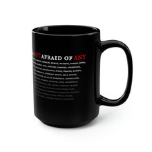Load image into Gallery viewer, NOT AFRAID OF ANY - Black Mug 15oz