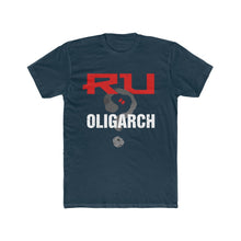 Load image into Gallery viewer, RU an Oligarch? (V1) - Unisex/Men's Premium Cotton Crew Tee