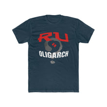 Load image into Gallery viewer, RU an Oligarch? (V3) - Unisex/Men's Premium Cotton Crew Tee