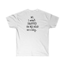 Load image into Gallery viewer, ONLY ON MY FACE - Unisex Ultra Cotton Tee