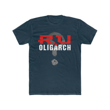 Load image into Gallery viewer, RU an Oligarch? (V2) - Unisex/Men's Premium Cotton Crew Tee