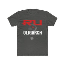 Load image into Gallery viewer, RU an Oligarch? (V1) - Unisex/Men's Premium Cotton Crew Tee