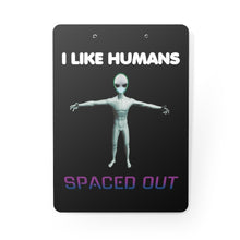 Load image into Gallery viewer, Alien Nurse (I Like Humans Spaced Out) - Clipboard - Keen Eye Design