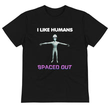 Load image into Gallery viewer, Alien Nurse - I Like Humans Spaced Out - Unisex Eco T-Shirt - Keen Eye Design