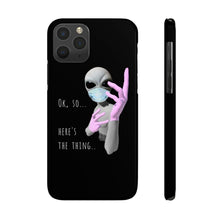 Load image into Gallery viewer, Alien Nurse (Thing) Case Mate Slim Phone Cases - Keen Eye Design