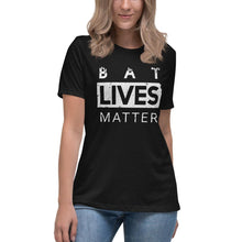 Load image into Gallery viewer, Bat Lives Matter - Women's Relaxed T-Shirt - Keen Eye Design