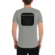 Load image into Gallery viewer, CRUSTYFLICKER Zen - Unisex TriBlend T-shirt - Keen Eye Design