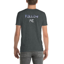 Load image into Gallery viewer, Follow Me (tones) (F&B) Unisex T-Shirt - Keen Eye Design