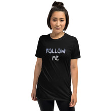 Load image into Gallery viewer, Follow Me (tones) Unisex T-Shirt - Keen Eye Design