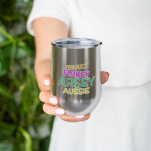 Load image into Gallery viewer, Freaky Flukey Arsey Aussie (V2 Distressed) - 12oz Insulated Wine Tumbler - Keen Eye Design