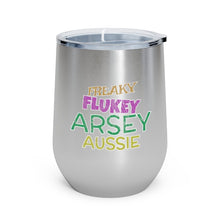 Load image into Gallery viewer, Freaky Flukey Arsey Aussie (V2 Distressed) - 12oz Insulated Wine Tumbler - Keen Eye Design