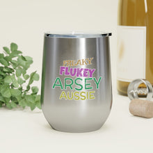 Load image into Gallery viewer, Freaky Flukey Arsey Aussie (V2 Distressed) - 12oz Insulated Wine Tumbler - Keen Eye Design