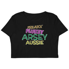 Load image into Gallery viewer, Freaky Flukey Arsey Aussie V2 - Organic Crop Top - Keen Eye Design