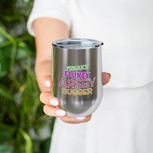 Load image into Gallery viewer, Freaky Flukey Arsey Bugger (V2 Distressed) - 12oz Insulated Wine Tumbler - Keen Eye Design