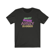 Load image into Gallery viewer, Freaky Flukey Arsey Bugger v4 (distressed) - Unisex Premium T-Shirt - Keen Eye Design