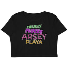 Load image into Gallery viewer, Freaky Flukey Arsey Playa V2 - Organic Crop Top - Keen Eye Design