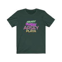 Load image into Gallery viewer, Freaky Flukey Arsey Playa V3 - Unisex Premium T-Shirt - Keen Eye Design