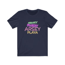Load image into Gallery viewer, Freaky Flukey Arsey Playa V3 - Unisex Premium T-Shirt - Keen Eye Design