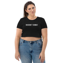 Load image into Gallery viewer, Gourmet Zombie (text) - Organic Crop Top - Keen Eye Design
