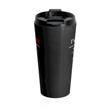 Load image into Gallery viewer, Not Afraid Of Any - Stainless Steel Travel Mug - Keen Eye Design