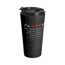 Load image into Gallery viewer, Not Afraid Of Any - Stainless Steel Travel Mug - Keen Eye Design
