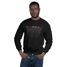 Load image into Gallery viewer, Not Afraid Of Any - Unisex Sweatshirt - Keen Eye Design