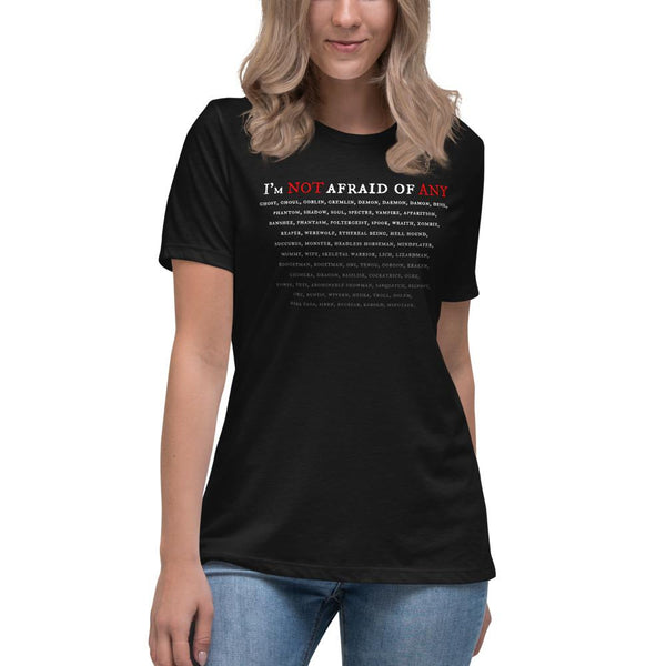 Not Afraid Of Any - Women's Relaxed T-Shirt - Keen Eye Design