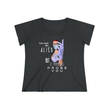 Load image into Gallery viewer, Probe You (Full - Gal) - Women's Curvy Tee - Keen Eye Design
