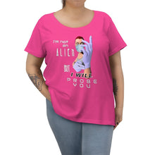 Load image into Gallery viewer, Probe You (Full - Gal) - Women's Curvy Tee - Keen Eye Design