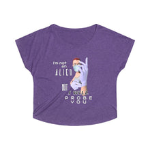 Load image into Gallery viewer, Probe You (Full Gal) - Women's Tri-Blend Dolman - Keen Eye Design