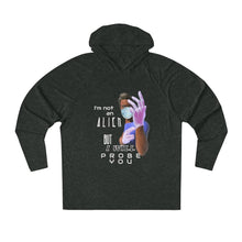 Load image into Gallery viewer, Probe You (Full - Guy) - Unisex Tri-Blend Hoodie - Keen Eye Design