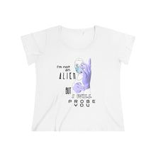 Load image into Gallery viewer, Probe You (Lite - Gal) Women's Curvy Tee - Keen Eye Design