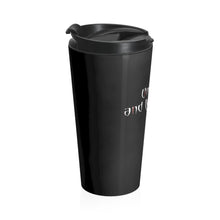 Load image into Gallery viewer, Undead and Loving It! - Stainless Steel Travel Mug - Keen Eye Design