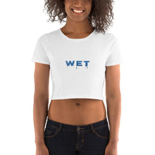 Load image into Gallery viewer, Wet (Answer - Water Style) - Women's Crop Tee - Keen Eye Design