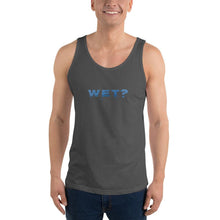 Load image into Gallery viewer, Wet? (Question - Water Style) - Premium Unisex Tank Top - Keen Eye Design