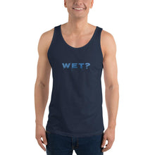 Load image into Gallery viewer, Wet? (Question - Water Style) - Premium Unisex Tank Top - Keen Eye Design