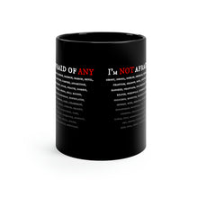 Load image into Gallery viewer, NOT AFRAID OF ANY - Black mug 11oz