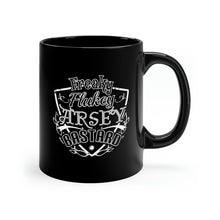 Load image into Gallery viewer, Freaky Flukey Arsey Bastard - Black Mug 11oz
