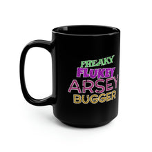 Load image into Gallery viewer, Freaky Flukey Arsey Bugger V4 (distressed) - Black Mug 15oz