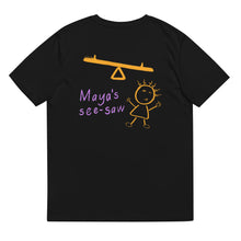 Load image into Gallery viewer, Maya&#39;s See-Saw - Unisex Organic Cotton T-Shirt (F&amp;B)
