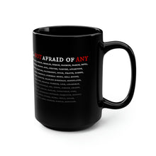 Load image into Gallery viewer, NOT AFRAID OF ANY - Black Mug 15oz
