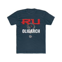 Load image into Gallery viewer, RU an Oligarch? (V1) - Unisex/Men&#39;s Premium Cotton Crew Tee
