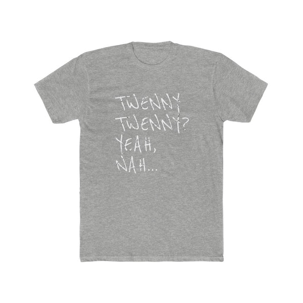 Twenny Twenny Yeah Nah V4 - Men's Fitted Premium T-Shirt. Survival souvenir! - Keen Eye Design
