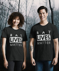 Bat Lives Matter - Unisex T-Shirt