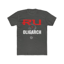 Load image into Gallery viewer, RU an Oligarch? (V1) - Unisex/Men&#39;s Premium Cotton Crew Tee
