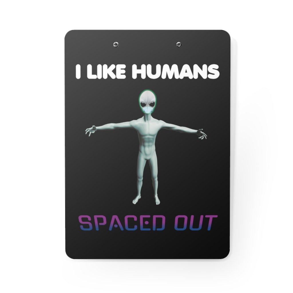 Alien Nurse (I Like Humans Spaced Out) - Clipboard - Keen Eye Design
