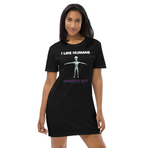 Alien Nurse - I Like Humans Spaced Out - Organic Cotton T-Shirt Dress - Keen Eye Design