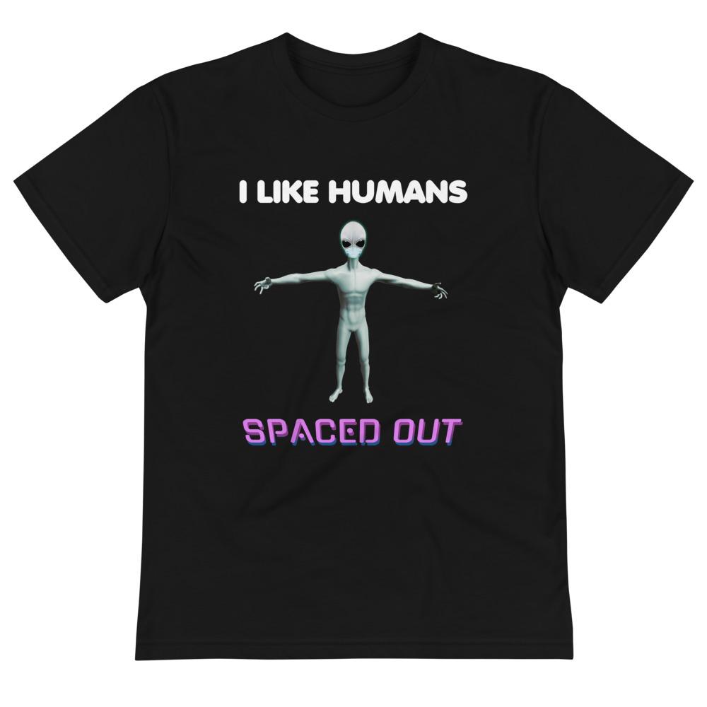 Alien Nurse - I Like Humans Spaced Out - Unisex Eco T-Shirt - Keen Eye Design