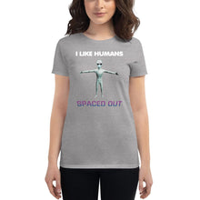 Load image into Gallery viewer, Alien Nurse - I Like Humans Spaced Out - Women&#39;s Fashion Fit T-Shirt - Keen Eye Design
